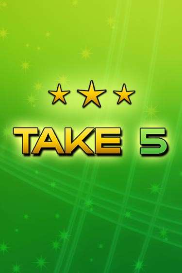 Take 5 играть демо онлайн | Вулкан Слотс без регистрации