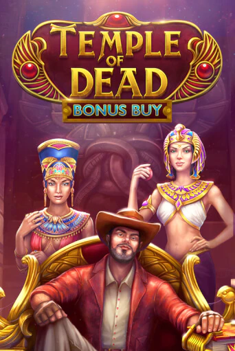 Temple of Dead Bonus Buy играть демо онлайн | Вулкан Слотс без регистрации