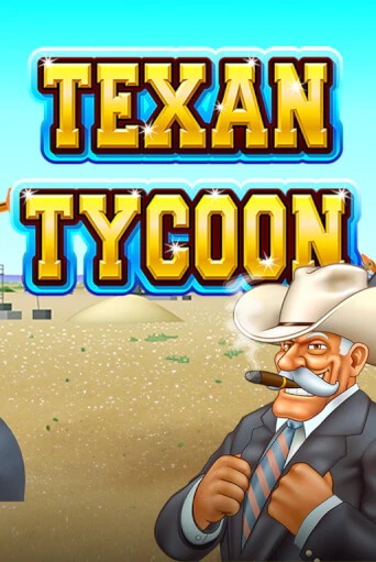 Texan Tycoon играть демо онлайн | Вулкан Слотс без регистрации
