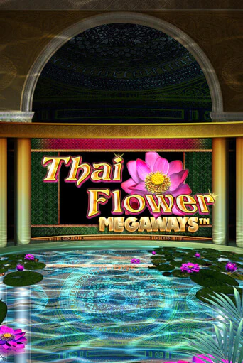 Thai Flower Megaways™ играть демо онлайн | Вулкан Слотс без регистрации