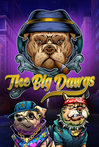 The Big Dawgs играть демо онлайн | Вулкан Слотс без регистрации