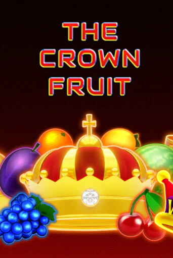 The Crown Fruit играть демо онлайн | Вулкан Слотс без регистрации