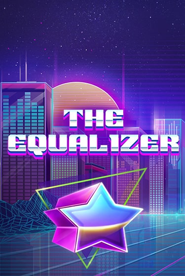 The Equalizer играть демо онлайн | Вулкан Слотс без регистрации