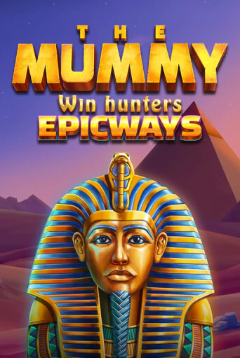 The Mummy Win Hunters EPICWAYS играть демо онлайн | Вулкан Слотс без регистрации