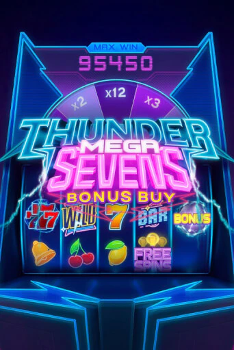 Thunder Mega Sevens Bonus Buy играть демо онлайн | Вулкан Слотс без регистрации