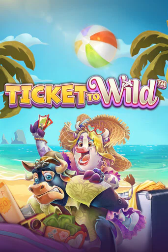 Ticket To Wild играть демо онлайн | Вулкан Слотс без регистрации