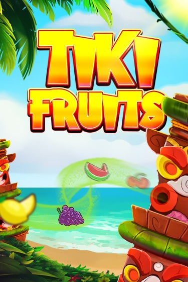 Tiki Fruits играть демо онлайн | Вулкан Слотс без регистрации