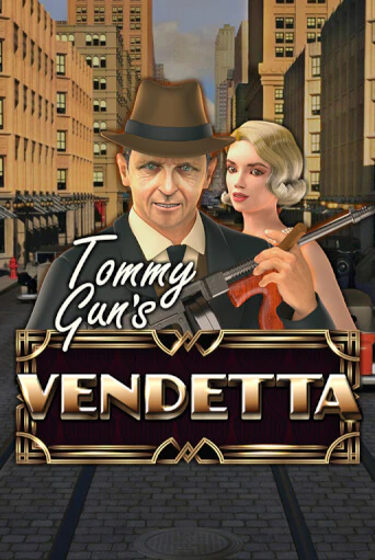 Tommy Gun´s Vendetta играть демо онлайн | Вулкан Слотс без регистрации