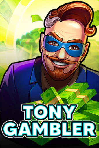 Tony Gambler играть демо онлайн | Вулкан Слотс без регистрации