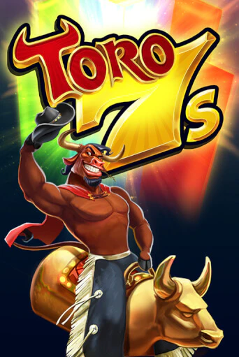 Toro 7s играть демо онлайн | Вулкан Слотс без регистрации