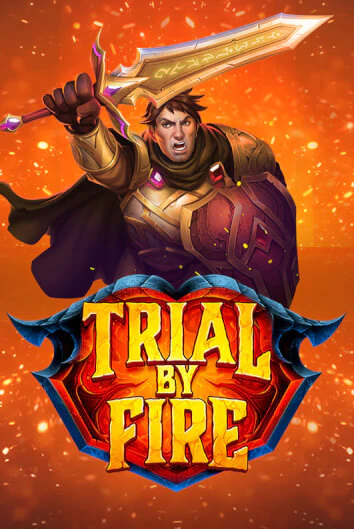 Trial By Fire играть демо онлайн | Вулкан Слотс без регистрации