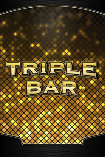 Triple Bar играть демо онлайн | Вулкан Слотс без регистрации