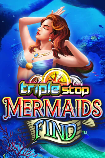 Triple Stop: Mermaids Find играть демо онлайн | Вулкан Слотс без регистрации