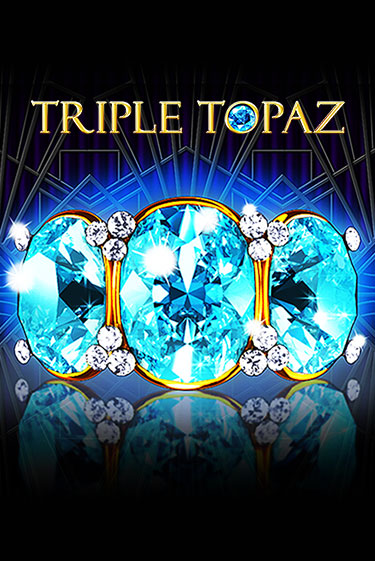 Triple Topaz играть демо онлайн | Вулкан Слотс без регистрации