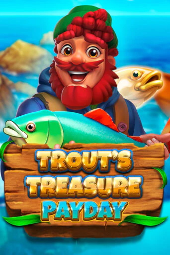 Trout's Treasure - Payday играть демо онлайн | Вулкан Слотс без регистрации