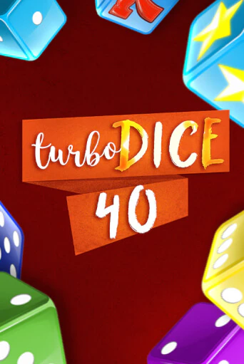 Turbo Dice 40 играть демо онлайн | Вулкан Слотс без регистрации