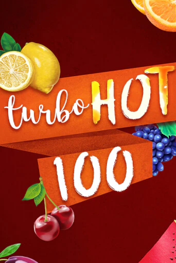 Turbo Hot 100 играть демо онлайн | Вулкан Слотс без регистрации