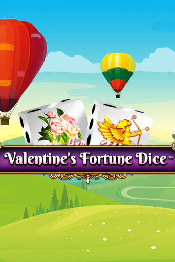 Valentine’s Fortune Dice играть демо онлайн | Вулкан Слотс без регистрации