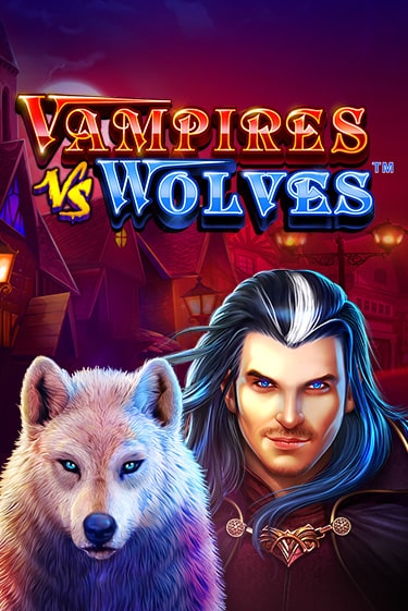 Vampires vs Wolves играть демо онлайн | Вулкан Слотс без регистрации