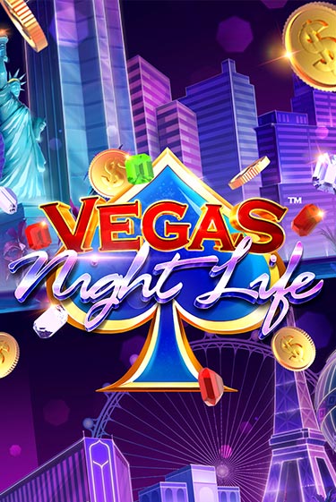 Vegas Night Life играть демо онлайн | Вулкан Слотс без регистрации