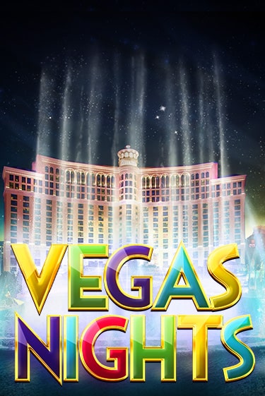 Vegas Nights играть демо онлайн | Вулкан Слотс без регистрации