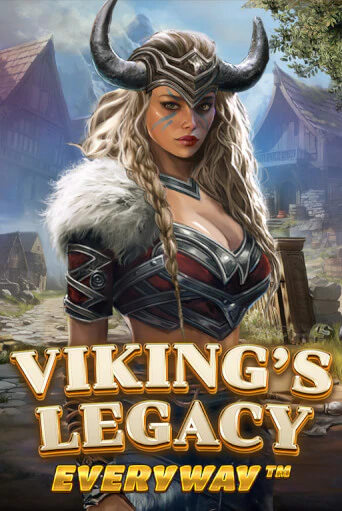 Viking’s Legacy Everyway играть демо онлайн | Вулкан Слотс без регистрации