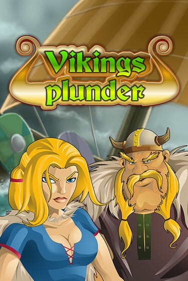 Viking's Plunder играть демо онлайн | Вулкан Слотс без регистрации