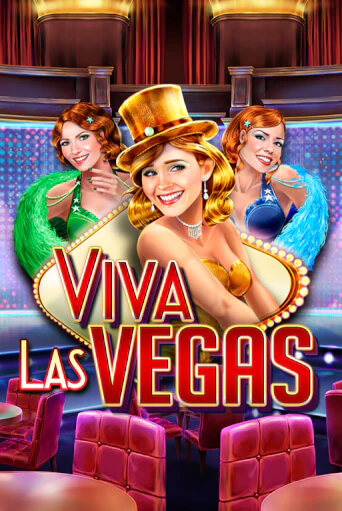 Viva Las Vegas играть демо онлайн | Вулкан Слотс без регистрации