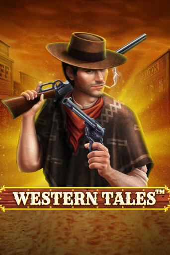 Western Tales играть демо онлайн | Вулкан Слотс без регистрации