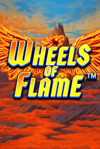 Wheels of Flame играть демо онлайн | Вулкан Слотс без регистрации