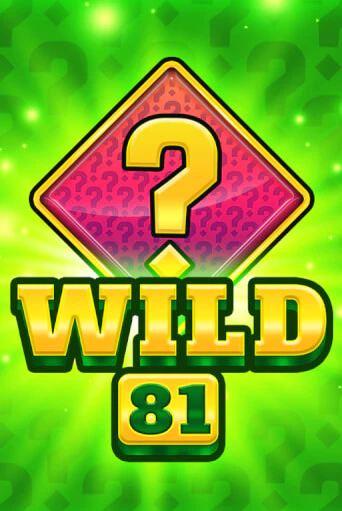 Wild 81 играть демо онлайн | Вулкан Слотс без регистрации
