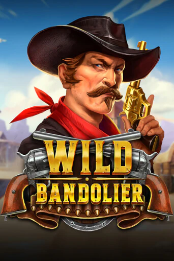 Wild Bandolier играть демо онлайн | Вулкан Слотс без регистрации