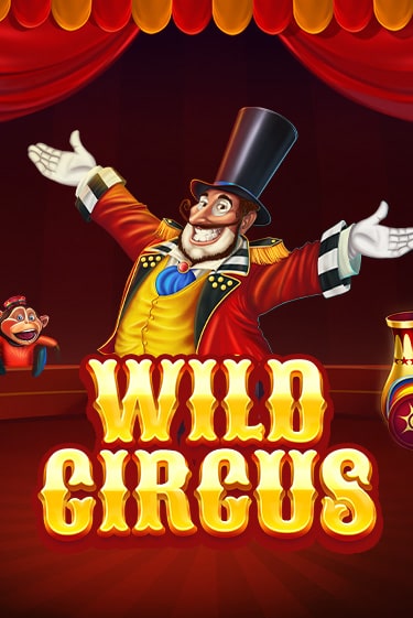 Wild Circus играть демо онлайн | Вулкан Слотс без регистрации