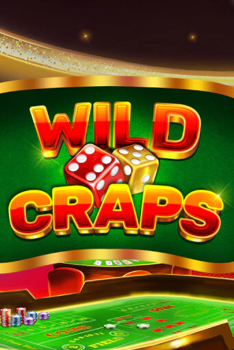 Wild Craps играть демо онлайн | Вулкан Слотс без регистрации