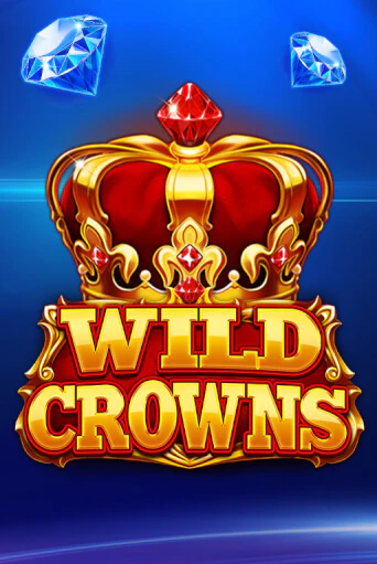 Wild Crowns играть демо онлайн | Вулкан Слотс без регистрации