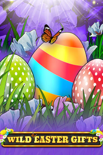 Wild Easter Gifts играть демо онлайн | Вулкан Слотс без регистрации