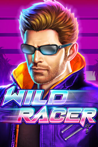 Wild Racer играть демо онлайн | Вулкан Слотс без регистрации