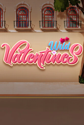Wild Valentines играть демо онлайн | Вулкан Слотс без регистрации