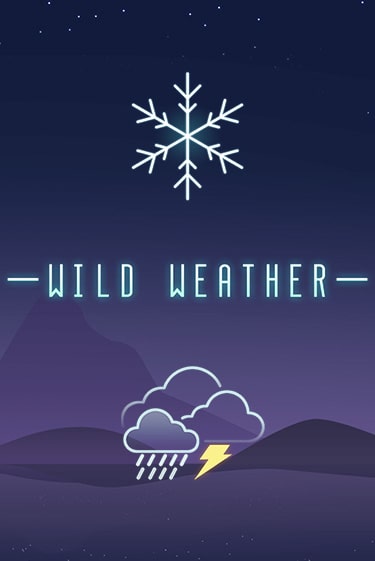 Wild Weather играть демо онлайн | Вулкан Слотс без регистрации