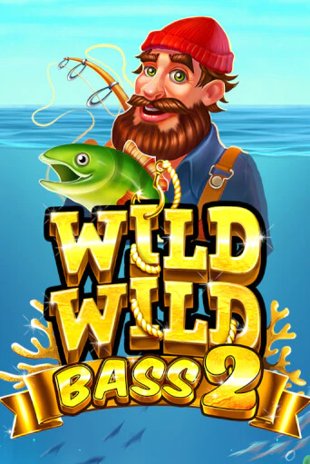 Wild Wild Bass 2 играть демо онлайн | Вулкан Слотс без регистрации