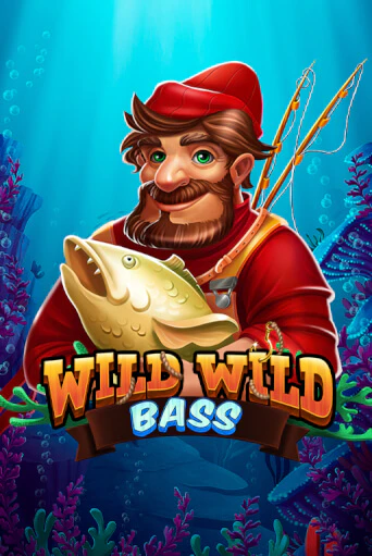 Wild Wild Bass играть демо онлайн | Вулкан Слотс без регистрации