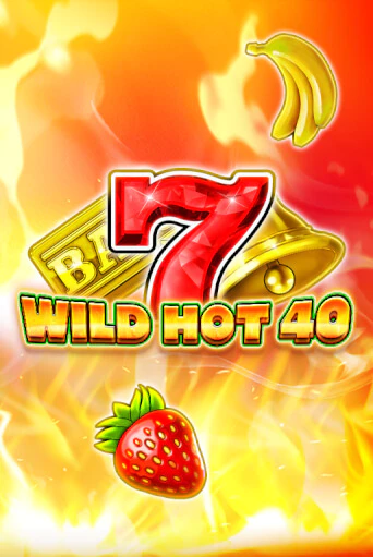 Wild Hot 40 играть демо онлайн | Вулкан Слотс без регистрации