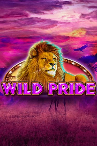 Wild Pride играть демо онлайн | Вулкан Слотс без регистрации