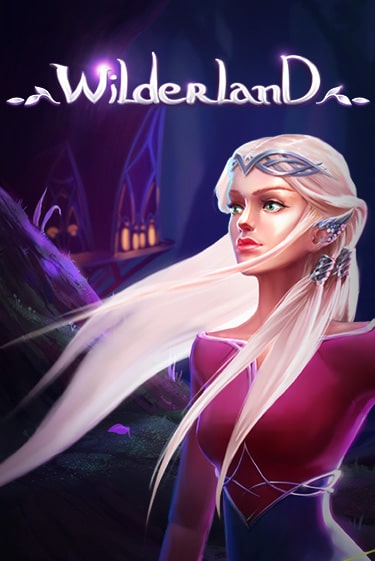 Wilderland играть демо онлайн | Вулкан Слотс без регистрации