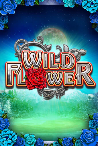 Wildflower играть демо онлайн | Вулкан Слотс без регистрации