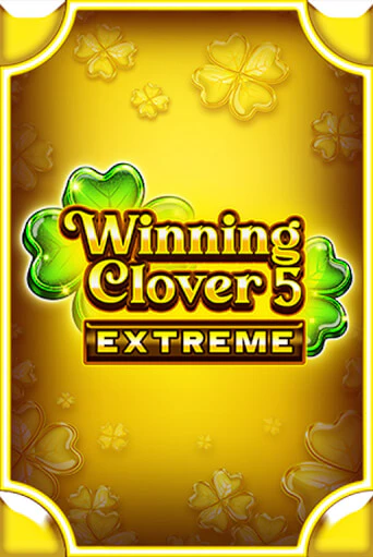 Winning Clover 5 Extreme играть демо онлайн | Вулкан Слотс без регистрации
