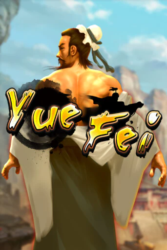 Yue Fei играть демо онлайн | Вулкан Слотс без регистрации
