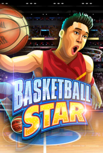 Basketball Star играть демо онлайн | Вулкан Слотс без регистрации