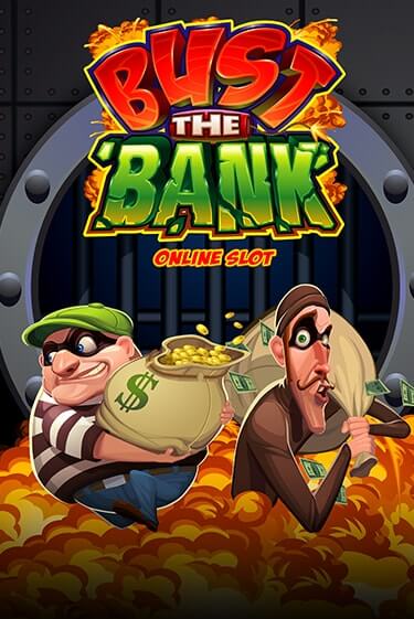 Bust The Bank играть демо онлайн | Вулкан Слотс без регистрации
