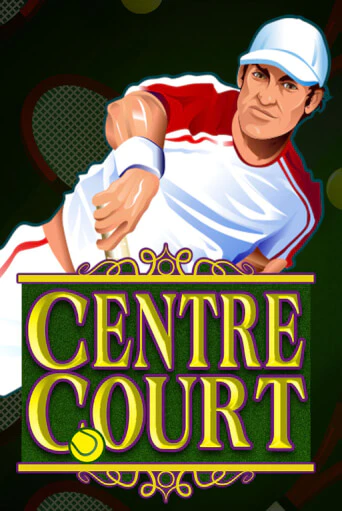 Centre Court играть демо онлайн | Вулкан Слотс без регистрации
